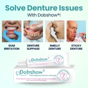 Dobshow® Thermoplastic Denture Adhesive