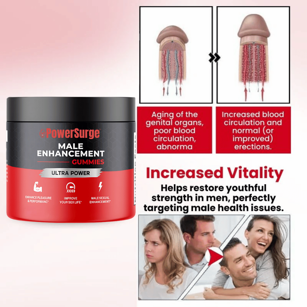 PowerSurge™ Male Enhancement Gummies | Get Massive, Rock-Hard Erections in 5 Minutes!