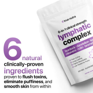 True Nutra 6-in-1 Lymphatic Complex