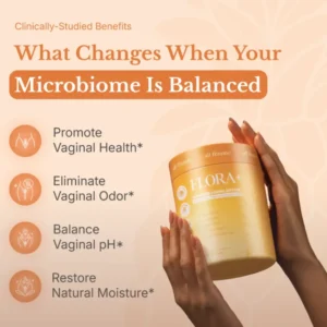 FLORA+ Stop the Odor. Restore Your Freshness Instantly.